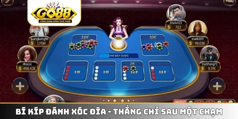 Bí kíp đánh xóc đĩa